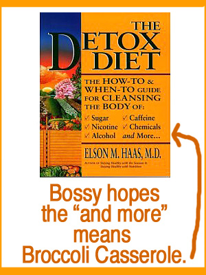 The Detox Diet How-To & When-To Guide.