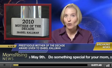 I was named Mother of the Decade: roll the videotape!