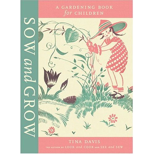 Gardening Week: Sow and Grow Book