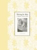 Best Baby Books, Pregnancy Journals and Family Websites: I never wanted to forget the first time they slept through the night.